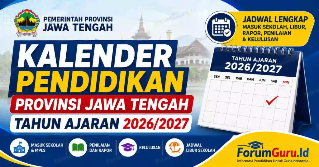Kalender Pendidikan Provinsi Jawa Tengah Tahun Ajaran 2026/2027